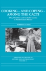 Cooking and Coping Among the Cacti : Diet, Nutrition and Available Income in Northwestern Mexico - eBook