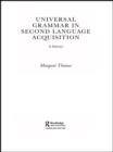 Universal Grammar in Second-Language Acquisition : A History - eBook