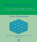 The Mind of Society - Yvon Provencal