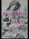 Augustus and the Family at the Birth of the Roman Empire - eBook