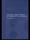 The Employment Impact of China's WTO Accession - eBook