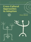 Cross-Cultural Approaches to Adoption - eBook