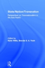 State/Nation/Transnation : Perspectives on Transnationalism in the Asia Pacific - eBook