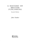 A History of British Publishing - eBook