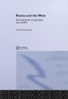 Russia and the West : Environmental Co-operation and Conflict - eBook