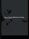 Human Factors Methods for Design : Making Systems Human-Centered - eBook