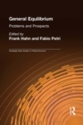 General Equilibrium : Problems and Prospects - eBook