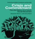 Crisis and Commitment : the Life History of a French Social Movement - Sonia Alland