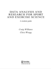 Data Analysis and Research for Sport and Exercise Science : A Student Guide - eBook