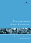 Education and the Historic Environment - eBook