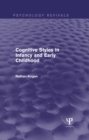 Cognitive Styles in Infancy and Early Childhood - eBook
