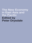 The New Economy in East Asia and the Pacific - eBook