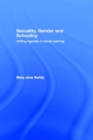 Sexuality, Gender and Schooling : Shifting Agendas in Social Learning - eBook