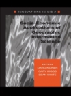 Socio-Economic Applications of Geographic Information Science - eBook
