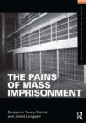 The Pains of Mass Imprisonment - eBook