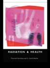Radiation and Health - eBook