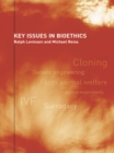 Key Issues in Bioethics : A Guide for Teachers - eBook