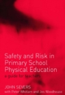 Safety and Risk in Primary School Physical Education - eBook