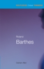 Roland Barthes - Graham Allen