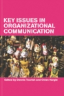 Key Issues in Organizational Communication - eBook