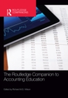 The Routledge Companion to Accounting Education - eBook