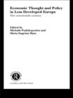 Economic Thought and Policy in Less Developed Europe : The Nineteenth Century - eBook