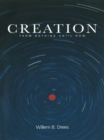 Creation : From Nothing Until Now - eBook