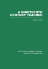 A Nineteenth Century Teacher : John Henry Bridges - eBook