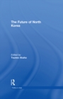The Future of North Korea - eBook