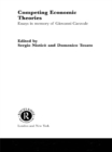 Competing Economic Theories : Essays in Honour of Giovanni Caravale - Sergio Nistico