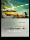 The Search for Extra Terrestrial Intelligence : A Philosophical Inquiry - eBook