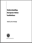 Understanding European Union Institutions - eBook