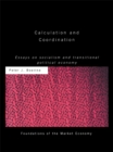 Calculation and Coordination : Essays on Socialism and Transitional Political Economy - eBook