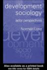 Development Sociology : Actor Perspectives - eBook