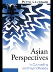 Asian Perspectives in Counselling and Psychotherapy - eBook