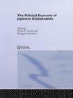 The Political Economy of Japanese Globalisation - eBook