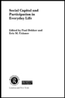 Social Capital and Participation in Everyday Life - eBook