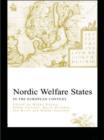Nordic Welfare States in the European Context - eBook