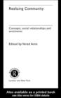 Realizing Community : Concepts, Social Relationships and Sentiments - eBook