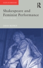 Shakespeare and Feminist Performance : Ideology on Stage - eBook