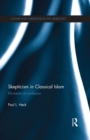 Skepticism in Classical Islam : Moments of Confusion - eBook