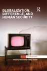 Globalization, Difference, and Human Security - eBook