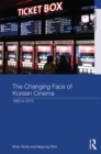 The Changing Face of Korean Cinema : 1960 to 2015 - eBook
