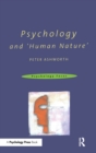 Psychology and 'Human Nature' - eBook