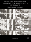 Working for McDonald's in Europe : The Unequal Struggle - eBook