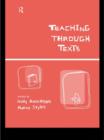 Teaching Through Texts : Promoting Literacy Through Popular and Literary Texts in the Primary Classroom - eBook