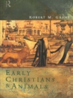 Early Christians and Animals - eBook