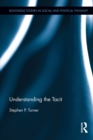 Understanding the Tacit - eBook