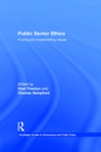 Public Sector Ethics : Finding and Implementing Values - eBook