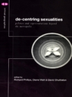 De-Centering Sexualities - eBook